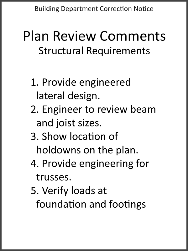 Example of building department corrections showing when a residential project requires structural engineering.